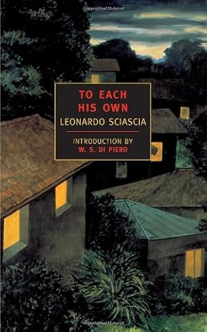 Seller image for To Each His Own (New York Review Books Classics) by Sciascia, Leonardo [Paperback ] for sale by booksXpress