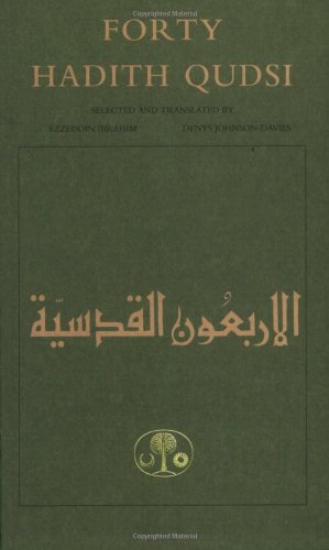 Seller image for Forty Hadith Qudsi (Islamic Texts Society) [Paperback ] for sale by booksXpress