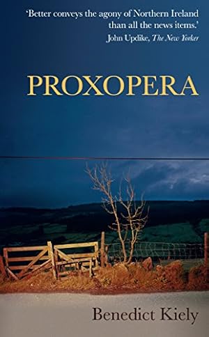 Immagine del venditore per Proxopera by Kiely, Benedict [Paperback ] venduto da booksXpress