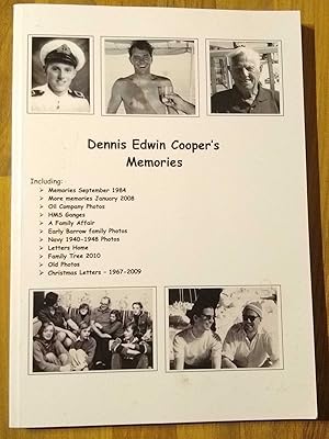 Dennis Edwin Cooper's Memories