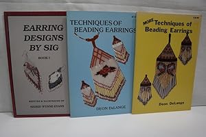 Seller image for Earring Designs by Sig: Book I - Techniques of Beading Earrings - More Techniques of Beading Earrings / 3 Bnde for sale by Antiquariat Wilder - Preise inkl. MwSt.