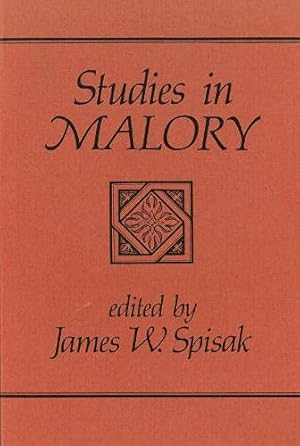 Imagen del vendedor de Studies in Malory (Festschriften, Occasional Papers, and Lectures) by Spisak, James W. [Paperback ] a la venta por booksXpress