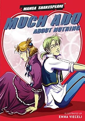 Imagen del vendedor de Manga Shakespeare: Much Ado About Nothing by VIECELI, Emma & SHAKESPEARE, William [Paperback ] a la venta por booksXpress