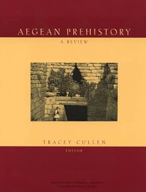 Seller image for Aegean Prehistory: A Review (American Journal of Archaeology Monographs) by Cullen, Tracey [Hardcover ] for sale by booksXpress