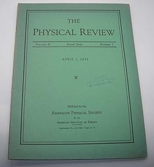 The Physical Review: A Journal of Experimental and Theoretical Physics Volume 47, Number 7, Secon...