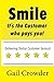 Imagen del vendedor de Smile It's The Customer Who Pays You: Delivering Stellar Customer Service [Soft Cover ] a la venta por booksXpress