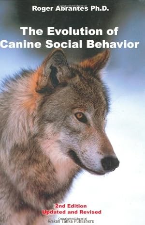 Immagine del venditore per The Evolution of Canine Social Behavior by Abrantes, Roger, Abrantes, Roger, Dr., Rasmussen, Alice [Paperback ] venduto da booksXpress