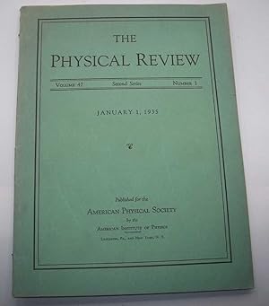 The Physical Review: A Journal of Experimental and Theoretical Physics Volume 47, Number 1, Secon...