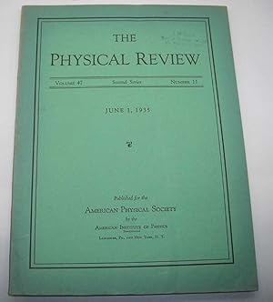 The Physical Review: A Journal of Experimental and Theoretical Physics Volume 47, Number 11, Seco...