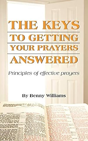 Seller image for The Keys To Getting Your Prayers Answered [Soft Cover ] for sale by booksXpress