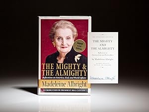 Seller image for The Mighty And The Almighty; Reflections on America, God, and World Affairs for sale by The First Edition Rare Books, LLC