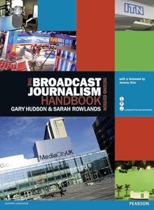 Bild des Verkufers fr The Broadcast Journalism Handbook (Longman Practical Journalism) zum Verkauf von WeBuyBooks