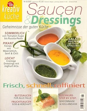 Imagen del vendedor de Meine Familie & ich - Kreativ Kche 6/2003: Saucen & Dressings. a la venta por Buch von den Driesch