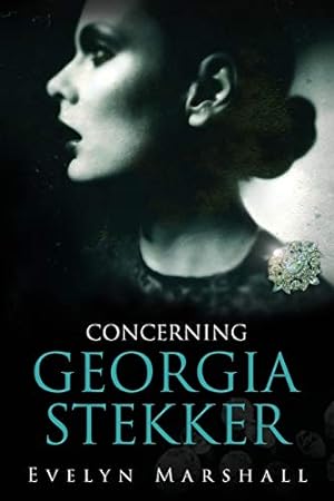 Seller image for Concerning Georgia Stekker [Soft Cover ] for sale by booksXpress