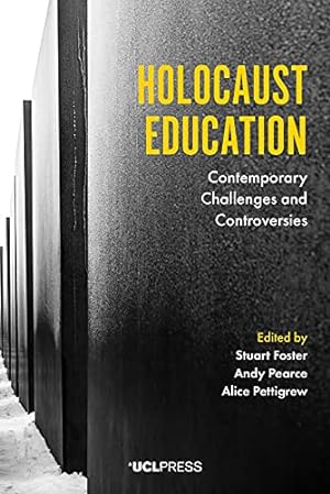 Seller image for Holocaust Education: Contemporary challenges and controversies for sale by WeBuyBooks