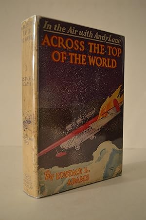 Across the Top of the World-an Andy Lane Story