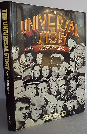The Universal Story: The Complete History of the Studio and All Its 2,641 Films
