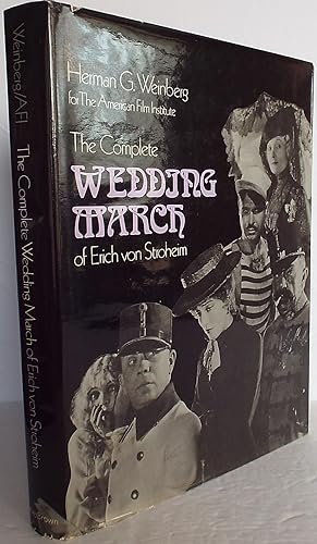 The Complete Wedding March of Erich Von Stroheim (SIGNED}