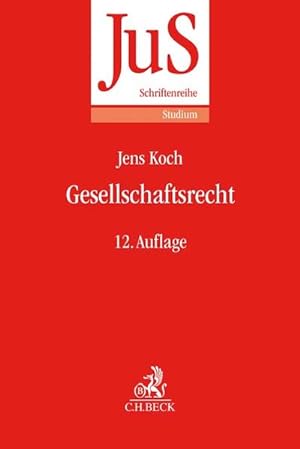 Imagen del vendedor de Gesellschaftsrecht (JuS-Schriftenreihe/Studium, Band 57) a la venta por buchlando-buchankauf