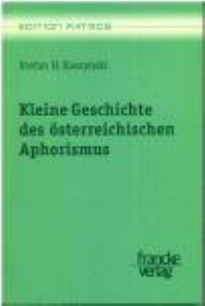 Imagen del vendedor de Kleine Geschichte des sterreichischen Aphorismus a la venta por Gabis Bcherlager