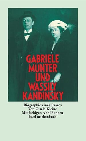 Bild des Verkufers fr Gabriele Mnter und Wassily Kandinsky - Biographie eines Paares zum Verkauf von Gerald Wollermann