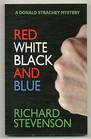 Bild des Verkufers fr Red White Black and Blue: A Donald Strachey Mystery zum Verkauf von Between the Covers-Rare Books, Inc. ABAA