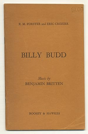 Bild des Verkufers fr Billy Budd: Opera in Four Acts zum Verkauf von Between the Covers-Rare Books, Inc. ABAA