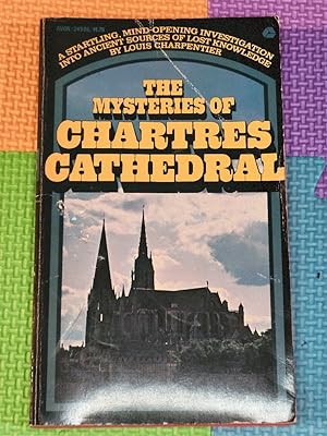 The Mysteries of Chartres Cathedral