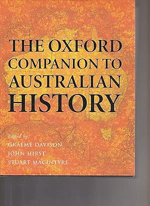 Seller image for THE OXFORD COMPANION TO AUSTRALIAN HISTORY for sale by BOOK NOW