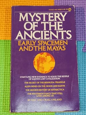 Mystery of the Ancients - Early Spacemen and the Mayas