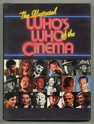 Imagen del vendedor de The Illustrated Who's Who of the Cinema a la venta por Between the Covers-Rare Books, Inc. ABAA