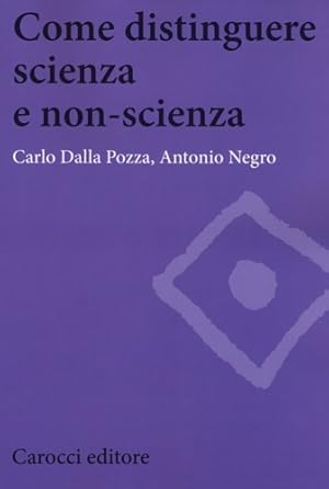 Immagine del venditore per Come distinguere scienza e non-scienza. venduto da FIRENZELIBRI SRL