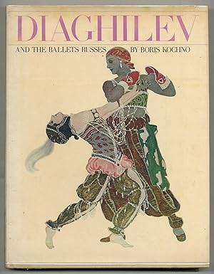 Image du vendeur pour Diaghilev and the Ballets Russes mis en vente par Between the Covers-Rare Books, Inc. ABAA