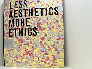 Immagine del venditore per Less Aesthetics More Ethics: Biennale De Venezia - 7th International Architecture Exhibition venduto da Book Broker
