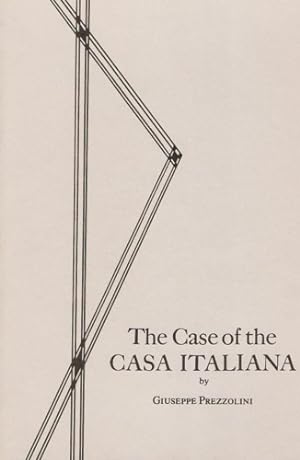 Bild des Verkufers fr The Case of the Casa Italiana. zum Verkauf von FIRENZELIBRI SRL