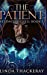 Seller image for The Patient (Beyond The Veil Book 1) [Hardcover ] for sale by booksXpress