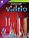 Imagen del vendedor de La ciencia del vidrio (Smithsonian: Informational Text) (Spanish Edition) [Soft Cover ] a la venta por booksXpress