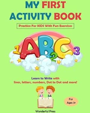 Imagen del vendedor de My First Activity Book: Practice For Kids With Fun Exercises by Press, Wonderful [Paperback ] a la venta por booksXpress