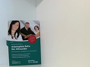 Seller image for Arbeitsplatz ReFa: Der Allrounder: Kanzleiorganisation - Mandatsbetreuung - Sachbearbeitung von Gundel Baumgrtel ; Michael Brunner ; Ivana Bugarin. Hrsg.: RENO, Deutsche Vereinigung der Rechtsanwalts- und Notariatsangestellten e.V., Berlin for sale by Book Broker