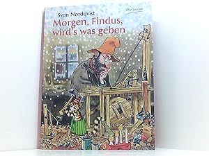Seller image for Morgen, Findus, wird's was geben Sven Nordqvist. Aus dem Schwed. von Angelika Kutsch for sale by Book Broker