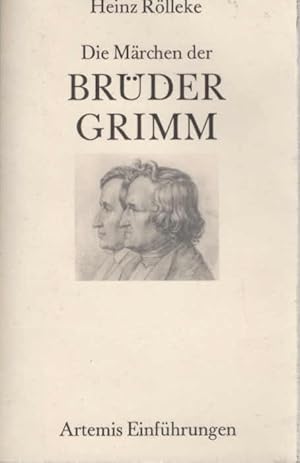 Seller image for Die Mrchen der Brder Grimm : e. Einf. von / Artemis-Einfhrungen ; Bd. 18 for sale by Schrmann und Kiewning GbR