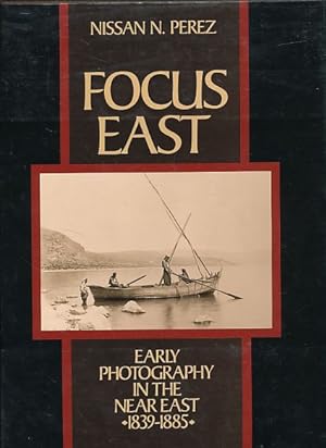 Early Photography in the Near East 1839-1885.