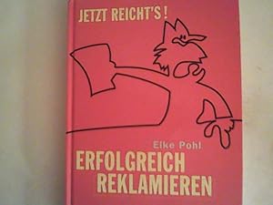 Seller image for Jetzt reicht's. Erfolgreich reklamieren for sale by ANTIQUARIAT FRDEBUCH Inh.Michael Simon