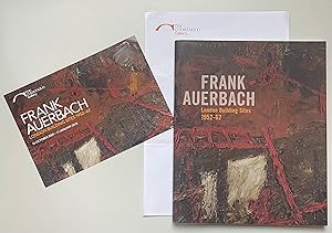 Bild des Verkufers fr Frank Auerbach: The London Building Sites 1952-62. [ incl. insert ] zum Verkauf von Fundus-Online GbR Borkert Schwarz Zerfa