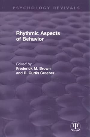 Imagen del vendedor de Rhythmic Aspects of Behavior a la venta por GreatBookPrices