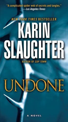 Immagine del venditore per Undone: A Novel (Will Trent) by Slaughter, Karin [Paperback ] venduto da booksXpress