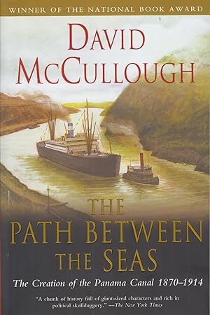 Seller image for The Path Between the Seas: The Creation of the Panama Canal 1870-1914 for sale by Adventures Underground