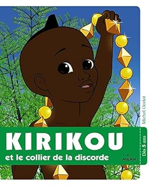 Seller image for Kirikou et le collier de la discorde for sale by WeBuyBooks