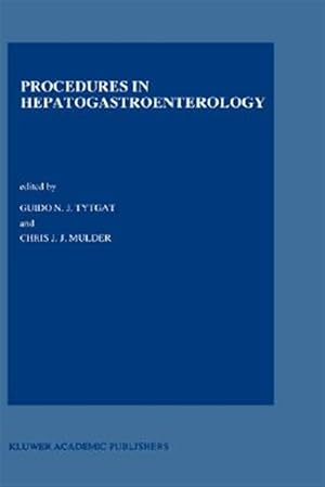 Image du vendeur pour Procedures in Hepatogastroenterology mis en vente par GreatBookPricesUK