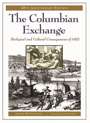 Seller image for Columbian Exchange : Biological and Cultural Consequences of 1492 for sale by GreatBookPricesUK